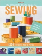 راهنمای کامل و تصویری خیاطیSinger Complete Photo Guide to Sewing