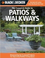 راهنمای کامل پاسیوBlack & Decker The Complete Guide to Patios & Walkways