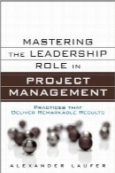 تسلط بر نقش رهبری در مدیریت پروژهMastering the Leadership Role in Project Management