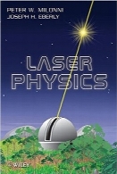 فیزیک لیزرLaser Physics, 2 edition