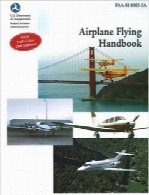 هندبوک پرواز هواپیماAirplane Flying Handbook: FAA-H-8083-3A