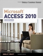مایکروسافت اکسس 2010Microsoft Access 2010: Complete (Shelly Cashman Series)