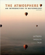 اتمسفر؛ معرفی هواشناسیThe Atmosphere: An Introduction to Meteorology (11th Edition)