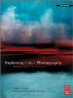کاوش عکاسی رنگیExploring Color Photography Fifth Edition