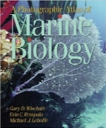 اطلس رنگی بیولوژی دریاییA Photographic Atlas of Marine Biology