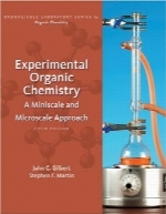 شیمی آلی تجربیExperimental Organic Chemistry: A Miniscale and Microscale Approach
