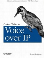بسته راهنمای شبکه  VoIPPacket Guide to Voice Over IP: A system administrator’s guide to VoIP technologies