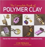 کتاب کامل سفال پلیمرThe Complete Book of Polymer Clay
