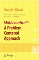 ریاضیات؛ رویکردی متمرکز بر حل مسئلهMathematica®: A Problem-Centered Approach