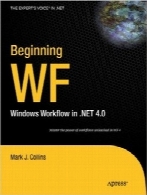 شروع WF؛ جریان کار ویندوز در NET 4.0.Beginning WF: Windows Workflow in .NET 4.0 (Expert’s Voice in .NET)