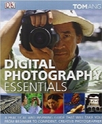 ملزومات عکاسی دیجیتالDigital Photography Essentials