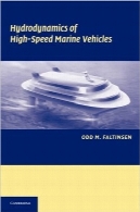 هیدرودینامیک وسایل نقلیه دریایی پرسرعتHydrodynamics of High-Speed Marine Vehicles