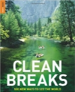تعطیلات پاک؛ 500 راه جدیدClean Breaks: 500 new ways