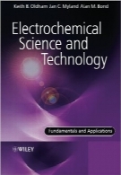 علم و فناوری الکتروشیمیاییElectrochemical Science and Technology: Fundamentals and Applications