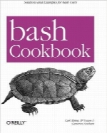 کتاب‌کار برنامه‌نویسی bashBash Cookbook: Solutions and Examples for Bash Users