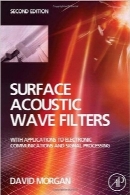 فیلترهای موج آکوستیک سطحیSurface Acoustic Wave Filters, Second Edition