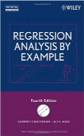 تجزیه و تحلیل رگرسیون با مثالRegression Analysis by Example (Wiley Series in Probability and Statistics)