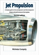 نیروی محرکه جتJet Propulsion: A Simple Guide to the Aerodynamic and Thermodynamic Design and Performance of Jet Engines