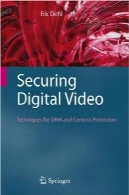 ایمن‌سازی ویدئو دیجیتالی؛ تکنیک‌های DRM و حفاظت از محتواSecuring Digital Video: Techniques for DRM and Content Protection