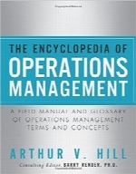 دایره‌المعارف مدیریت عملیاتEncyclopedia of Operations Management, The A Field Manual and Glossary of Operations Management Terms and Concepts