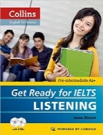 آمادگی Listening برای امتحانات IELTS (به همراه فایل صوتی)Collins Get Ready for IELTS Listening