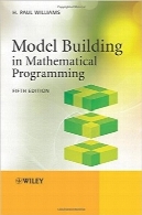 مدل‌سازی در برنامه‌ریزی ریاضیModel Building in Mathematical Programming