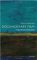 فیلم مستندDocumentary Film: A Very Short Introduction