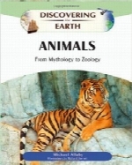 حیوانات؛ از اسطوره‌شناسی تا جانورشناسیAnimals: From Mythology to Zoology (Discovering the Earth)