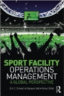 مدیریت عملیات امکانات ورزشیSport Facility Operations Management