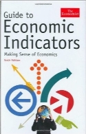 راهنمای شاخص‌های اقتصادیGuide to Economic Indicators: Making Sense of Economics