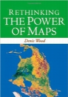 بازاندیشی قدرت نقشه‌هاRethinking the Power of Maps
