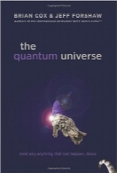 دنیای کوانتوم؛ هرآنچه که می‌تواند اتفاق بیفتد، اتفاق می‌افتدThe Quantum Universe: Everything that can happen does happen