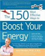 150 روش از موثرترین روش‌ها برای بالا بردن انرژی‌ شماThe 150 Most Effective Ways to Boost Your Energy