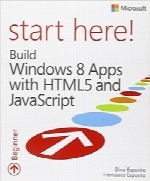 از اینجا آغاز کنید؛ ساخت اپلیکیشن‌های ویندوز 8 با HTML5 و JavaScriptStart Here! Build Windows 8 Apps with HTML5 and JavaScript