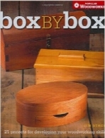 انواع جعبه‌های چوبیBox by Box (Popular Woodworking)