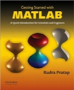 آغاز کار با MATLABGetting Started with MATLAB: A Quick Introduction for Scientists and Engineers