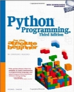 برنامه‌نویسی پایتون برای یک مبتدی واقعیPython Programming for the Absolute Beginner, 3rd Edition