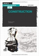 اصول طراحی مد؛ ساخت‌Basics Fashion Design 03: Construction