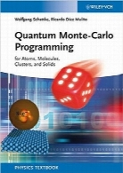 برنامه‌نویسی مونت کارلوی کوانتومیQuantum Monte-Carlo Programming: For Atoms, Molecules, Clusters, and Solids