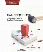 Antipatternهای SQLSQL Antipatterns: Avoiding the Pitfalls of Database Programming (Pragmatic Programmers)
