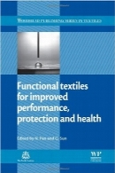 منسوجات کارکردی برای بهبود عملکرد، حفاظت و سلامتFunctional Textiles for Improved Performance, Protection and Health