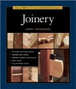 راهنمای کاملا تصویری متصل‌کردن قطعات چوبیThe Complete Illustrated Guide To Joinery