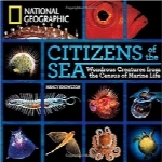 شهروندان دریاCitizens of the Sea: Wondrous Creatures From the Census of Marine Life