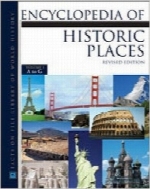 دایره‌المعارف مکان‌های تاریخیEncyclopedia of Historic Places (Facts on File Library of World History)