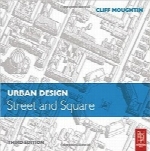 طراحی شهری؛ خیابان و میدانUrban Design: Street and Square