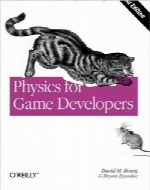 فیزیک برای توسعه‌دهندگان بازیPhysics for Game Developers: Science, math, and code for realistic effects