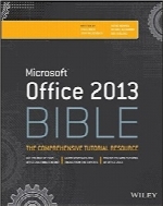 رساله جامع آفیس 2013Office 2013 Bible: The Comprehensive Tutorial Resource