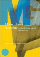 گرامر مدرن زبان فرانسهModern French Grammar: A Practical Guide (Modern Grammars)