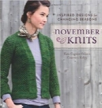 بافتنی نوامبر؛ طرح‌های الهام‌بخش برای تغییر فصلNovember Knits: Inspired Designs for Changing Seasons