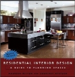 طراحی داخلی خانه‌های مسکونیResidential Interior Design: A Guide to Planning Spaces